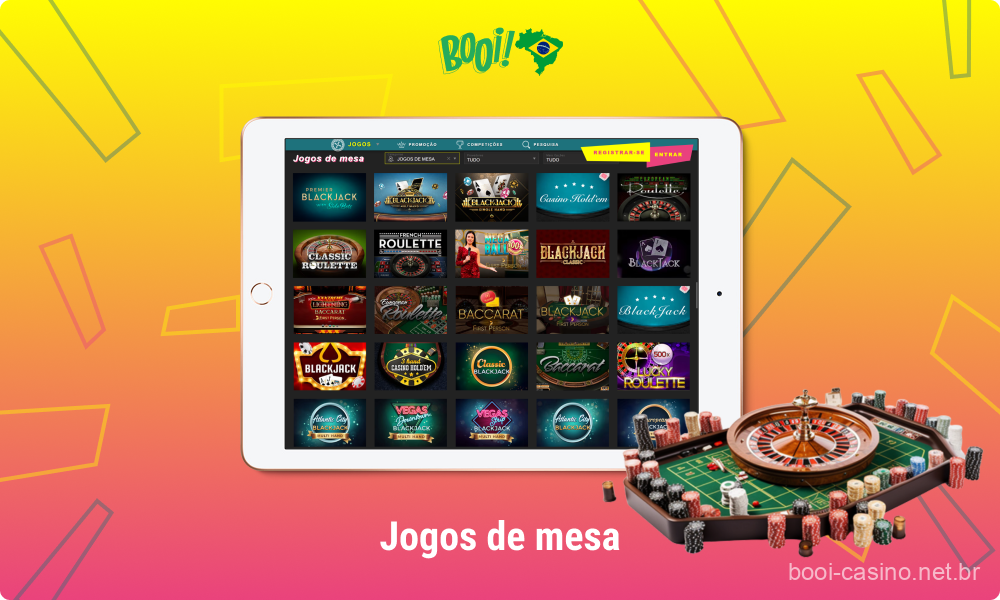 No Booi Casino, os jogos de mesa são reunidos em uma seção separada para a conveniência dos usuários brasileiros