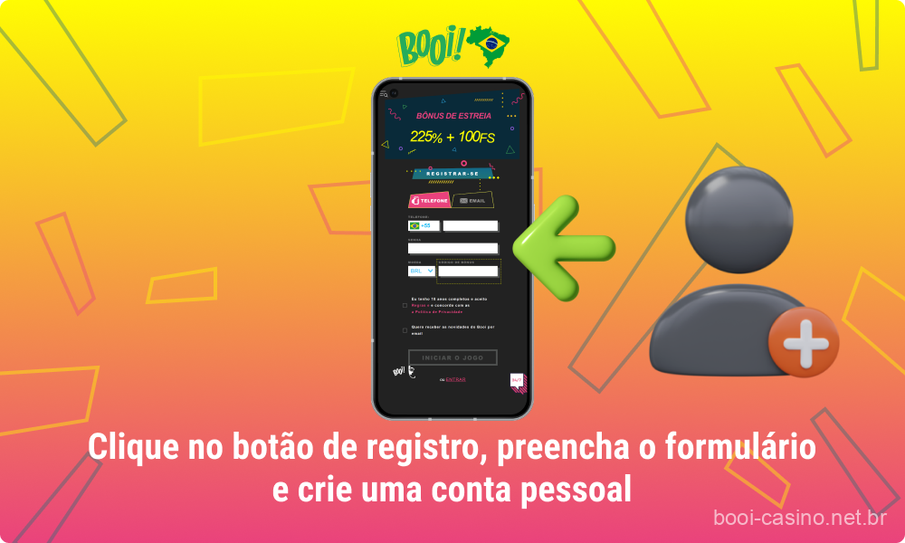 Para acessar todas as funções do cassino móvel Booi em um smartphone Android, usuários do Brasil precisam se cadastrar
